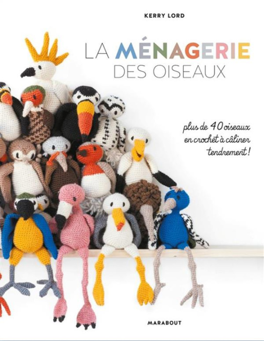 Emprunter La ménagerie des doudous les oiseaux livre