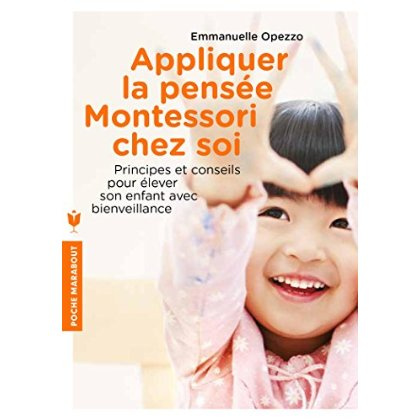 Emprunter Appliquer la pensée Montessori chez soi livre