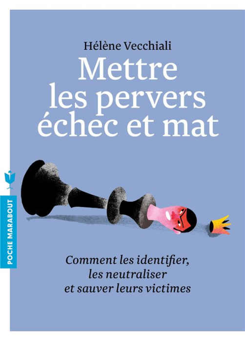Emprunter Mettre les pervers échec et mat livre