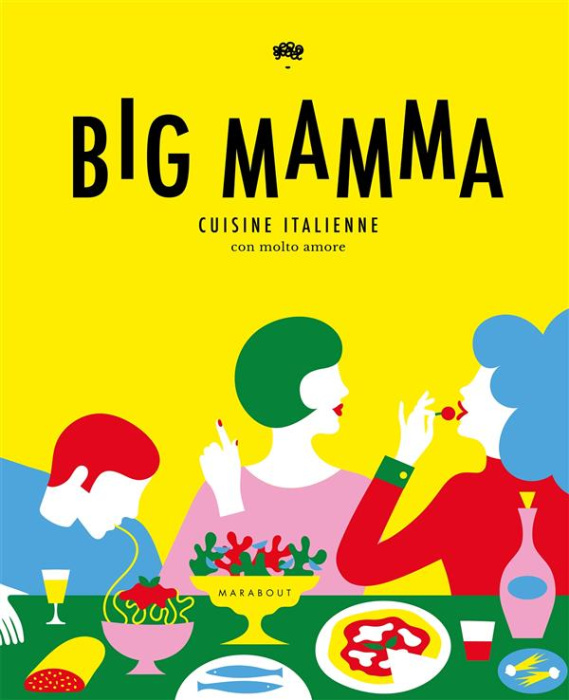 Emprunter Big mamma. Cuisine italienne, con molto amore livre