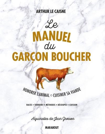 Emprunter Le manuel du garçon boucher livre