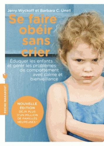 Emprunter Se faire obéir sans crier NE livre