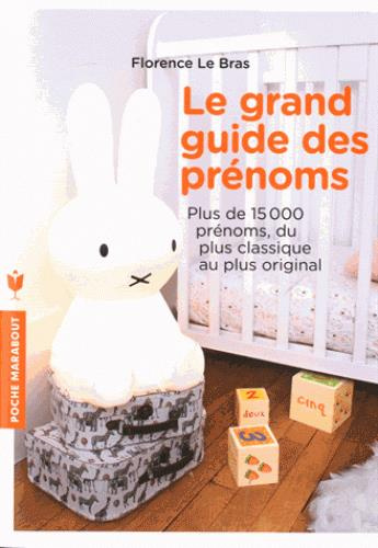 Emprunter Le grand guide des prénoms livre