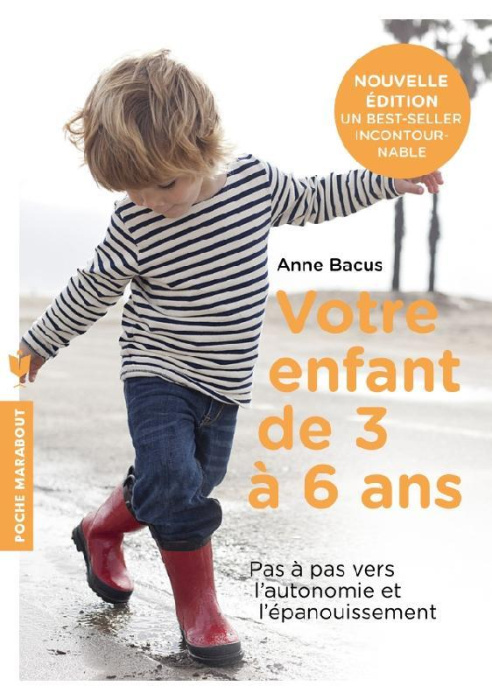 Emprunter Votre enfant de 3 à 6 ans / Pas à pas vers l'autonomie et l'épanouissement livre