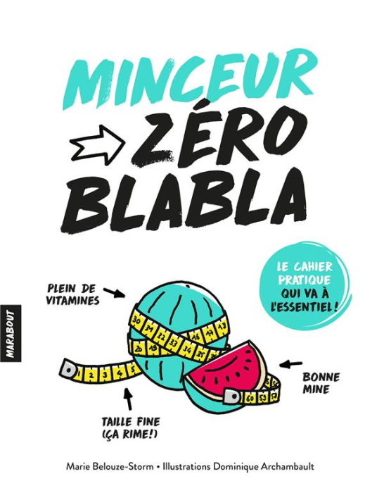 Emprunter Minceur zéro blabla livre