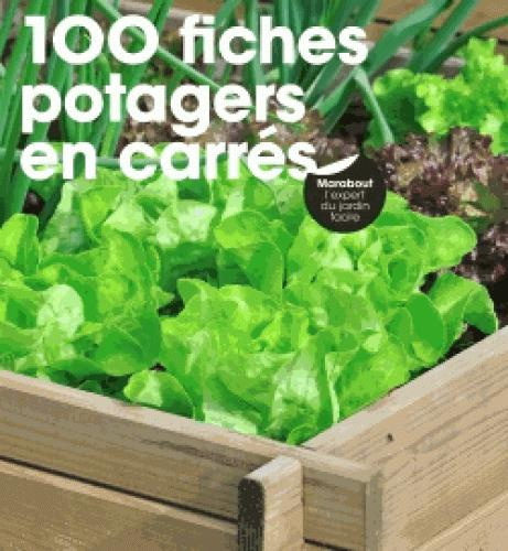 Emprunter 100 fiches potagers en carrés livre