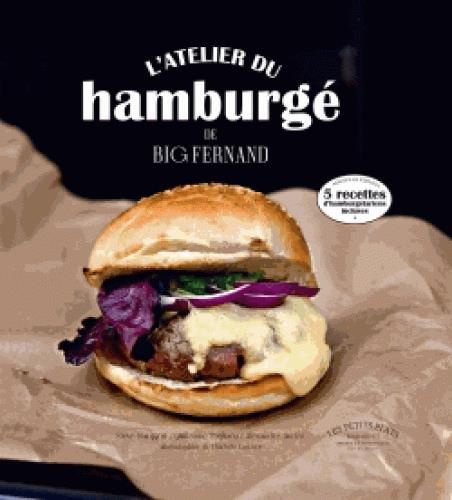 Emprunter L'atelier du hamburgé de Big Fernand livre
