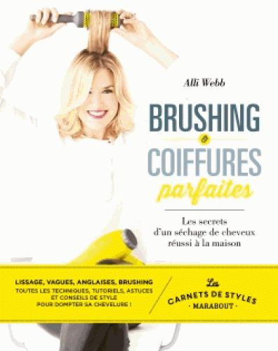 Emprunter Brushing & coiffures parfaites livre