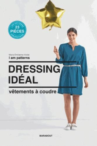 Emprunter Dressing idéal. Vêtements à coudre livre