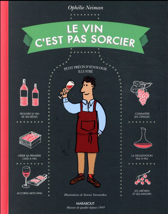 Emprunter Le vin c'est pas sorcier. Edition revue et corrigée livre