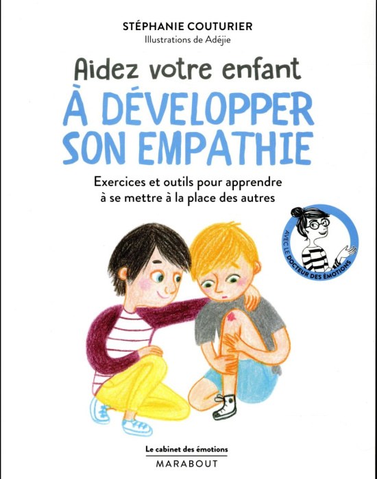 Emprunter Aidez son enfant à développer son empathie livre