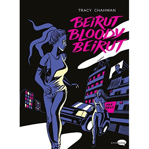 Emprunter Beirut Bloody Beirut livre