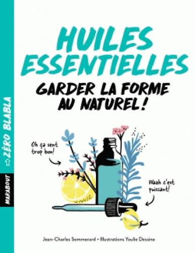 Emprunter Huiles essentielles livre