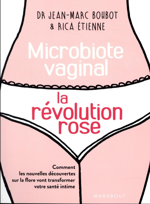 Emprunter Microbiote vaginale la révolution rose livre