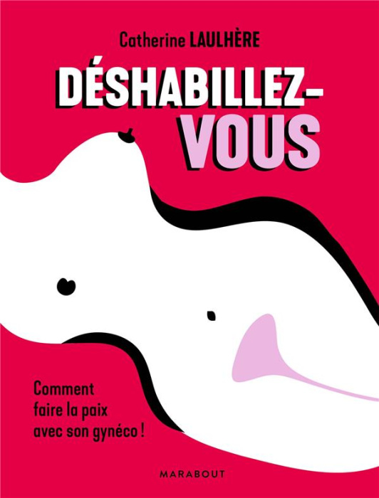 Emprunter Déshabillez-vous livre