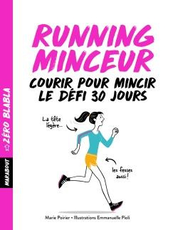 Emprunter Running minceur / Courir pour mincir, le défi 30 jours livre