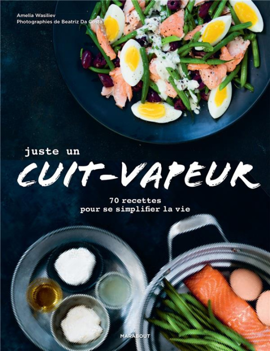 Emprunter Juste un cuit-vapeur livre
