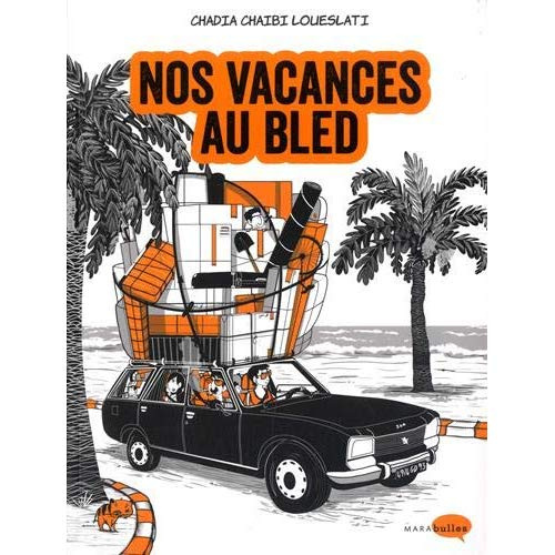 Emprunter Nos vacances au bled livre