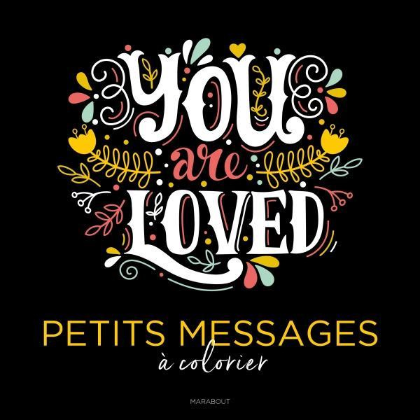 Emprunter You Are Loved. Petits messages à colorier livre