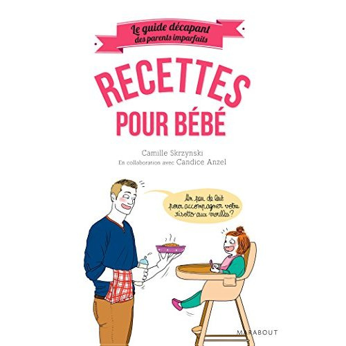 Emprunter Recettes pour bébé livre