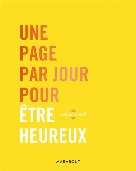 Emprunter Une page par jour pour être heureux livre