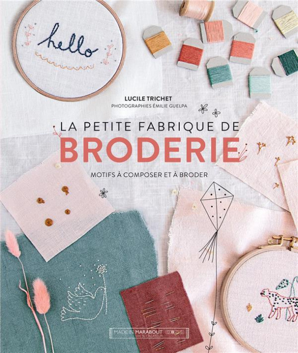 Emprunter La petite fabrique de broderie. Motifs à composer et à broder livre