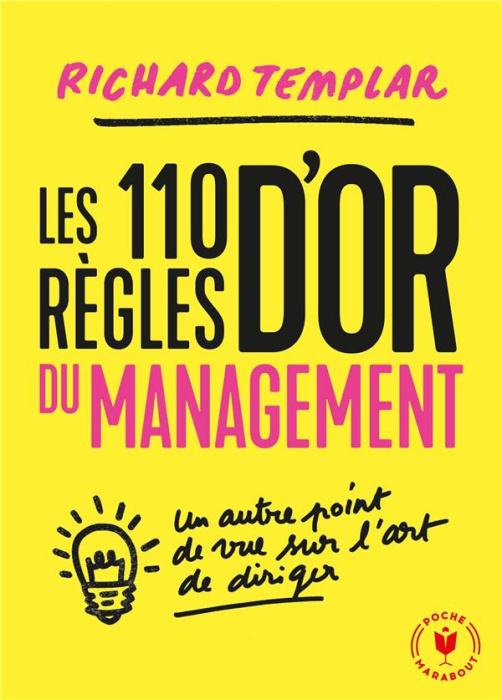 Emprunter Les 110 règles d'or du management. Un autre point de vue sur l'art de diriger livre