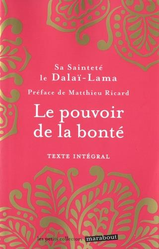 Emprunter Le pouvoir de la bonté livre