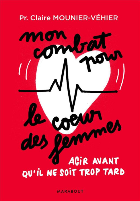 Emprunter Mon combat pour le coeur des femmes livre