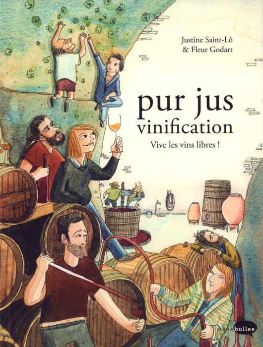 Emprunter Pur jus vinification. Vive les vins libres ! livre