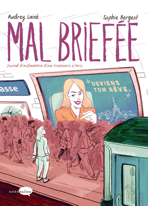 Emprunter Mal briefée. Journal d'acclimatation d'une trentenaire à Paris livre