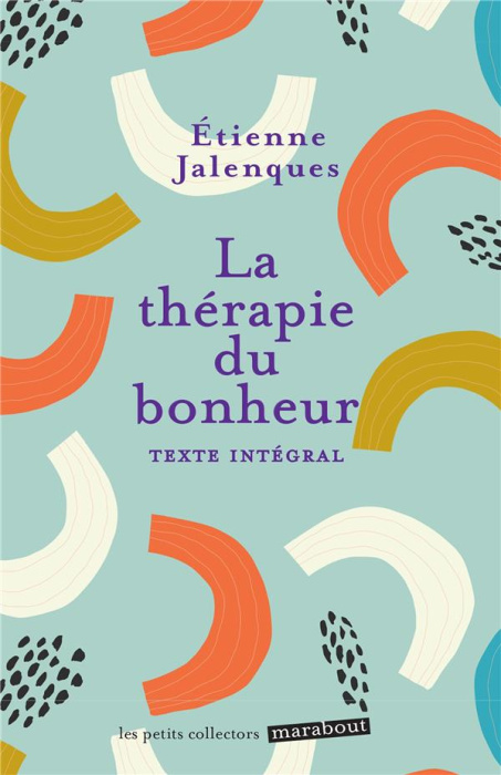Emprunter La thérapie du bonheur livre