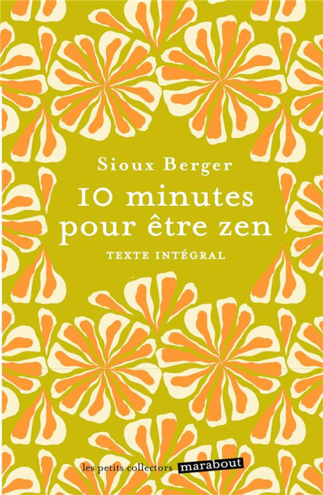Emprunter 10 min pour être zen. Mini-collector livre