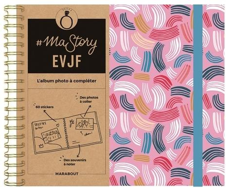 Emprunter # Ma story EVJF. L'album photo à compléter livre