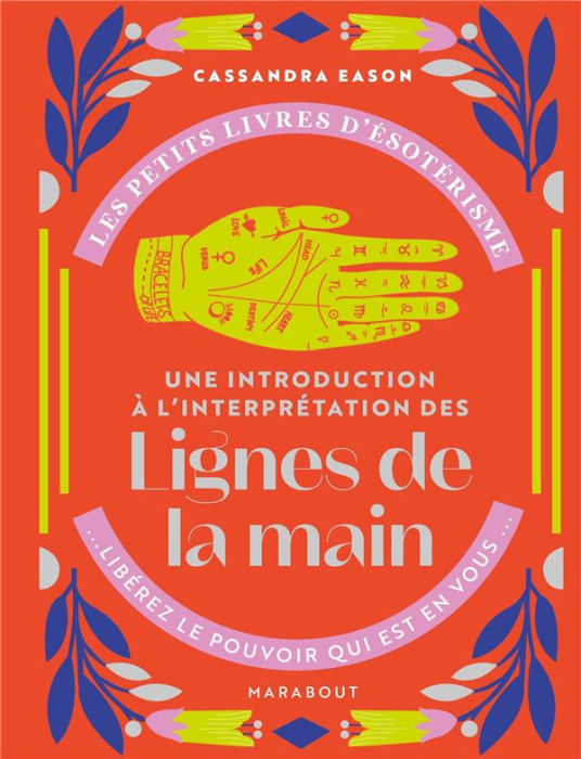 Emprunter Une introduction à l'interprétation des lignes de la main livre