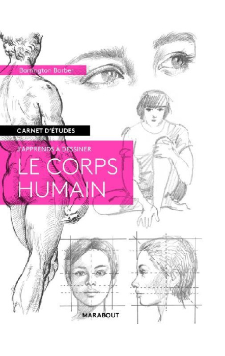 Emprunter J'apprends à dessiner le corps humain livre