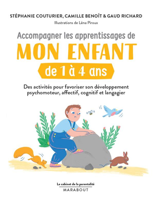 Emprunter Accompagner les apprentissages de mon enfant de 1 à 4 ans livre