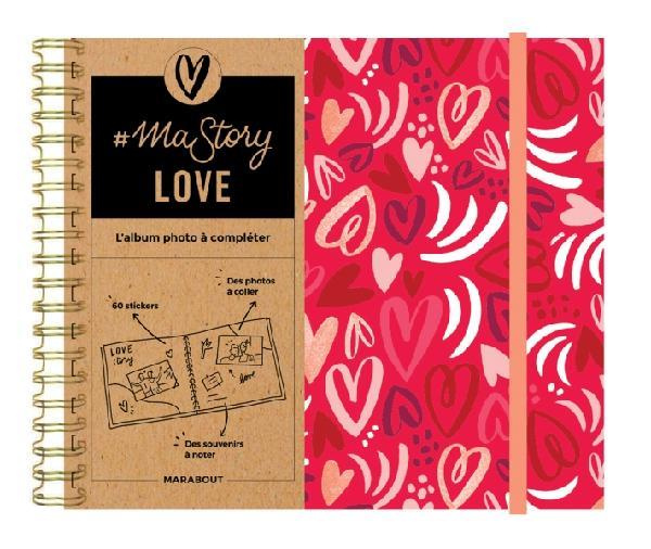 Emprunter #Ma Story Love. L'album photo à compléter livre