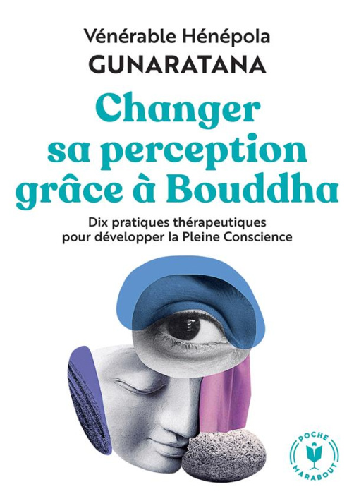 Emprunter Changer sa perception grâce à Bouddha livre