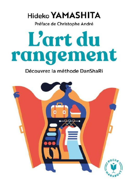 Emprunter L'art du rangement. Découvrez la méthode Danshari livre