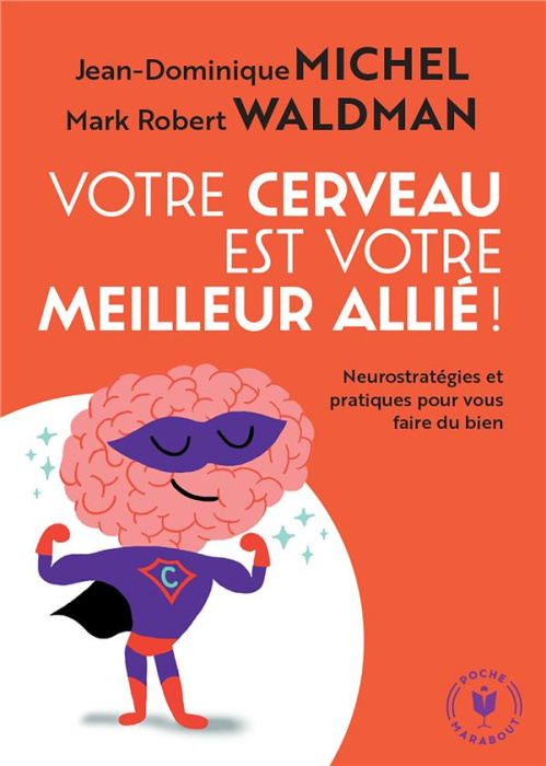 Emprunter Votre cerveau est votre meilleur allié ! livre