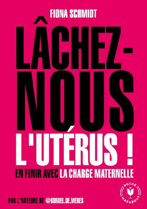 Emprunter Lâchez-nous l'utérus ! En finir avec la charge maternelle livre