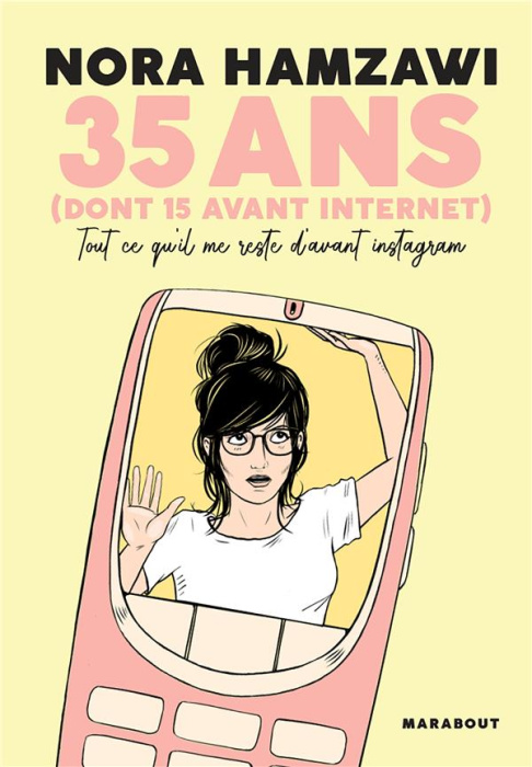 Emprunter 35 ans (dont 15 avant internet). Tout ce qu'il me reste d'avant Instagram livre