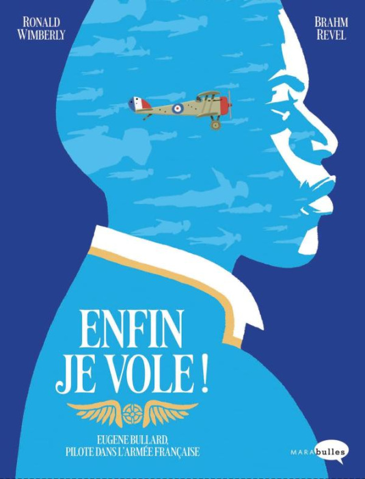 Emprunter Enfin je vole ! Eugène Bullard, pilote dans l'armée française livre