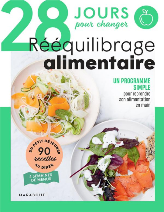 Emprunter 28 jours pour changer. Rééquilibrage alimentaire livre