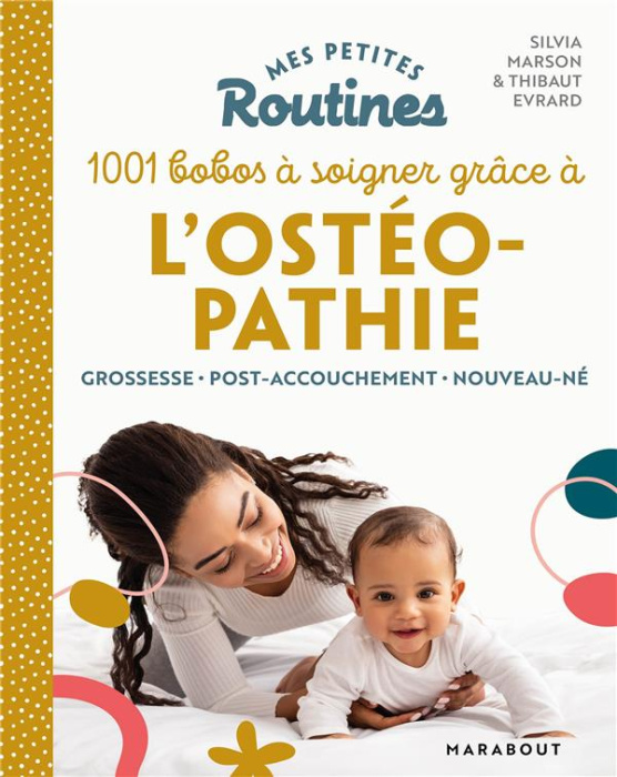 Emprunter 1001 bobos à soigner grâce à l'ostéopathie livre