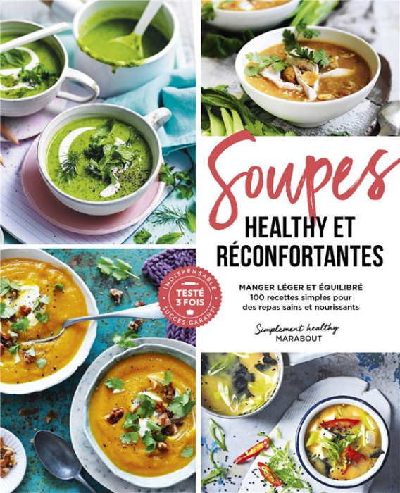 Emprunter Soupes healthy et réconfortantes livre