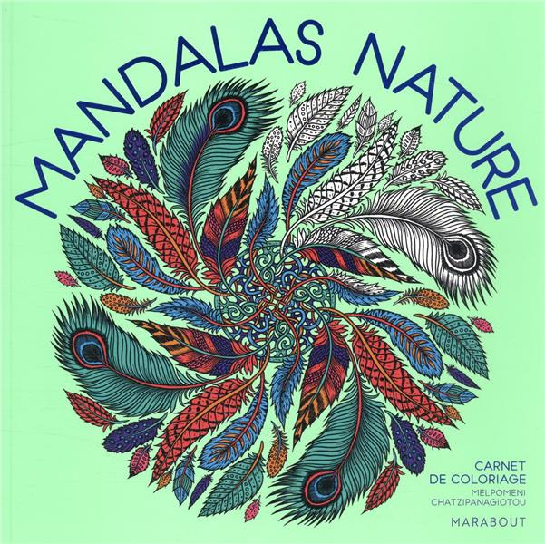 Emprunter Mandalas natures. Carnet de coloriages livre