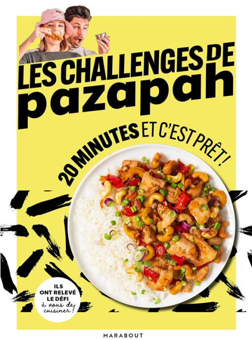 Emprunter 20 minutes et c'est prêt. Les challenges de Pazapah livre