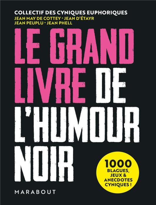 Emprunter Le grand livre de l'humour noir livre